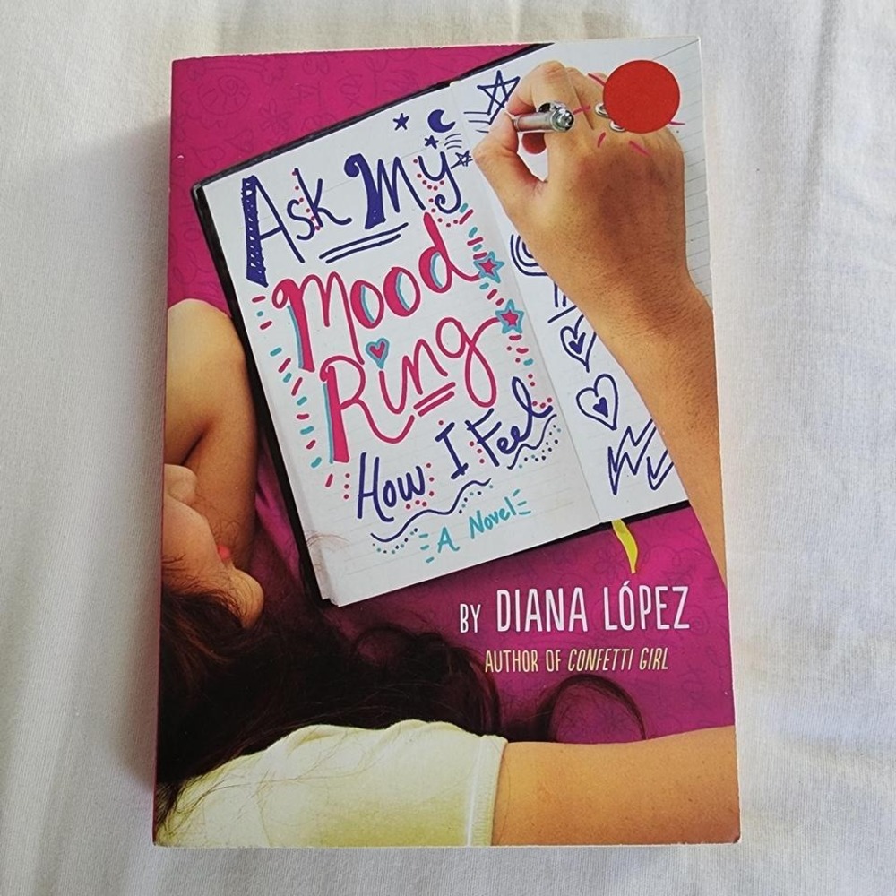 Ask My Mood Ring How I Feel by Diana Lopez paperback children's book